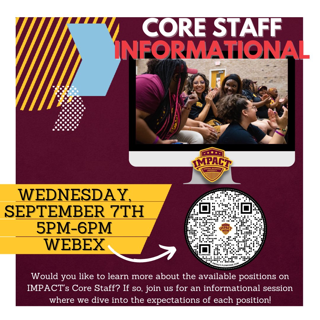 impact_cmu's tweet image. Are you interested in applying for a IMPACT Core Staff position, but aren’t familiar with the expectations?

On Wednesday, September 7th from 5pm to 6pm via WebEx, we will be breaking down each Core Staff position. 

You can join the informational by using the QR code.