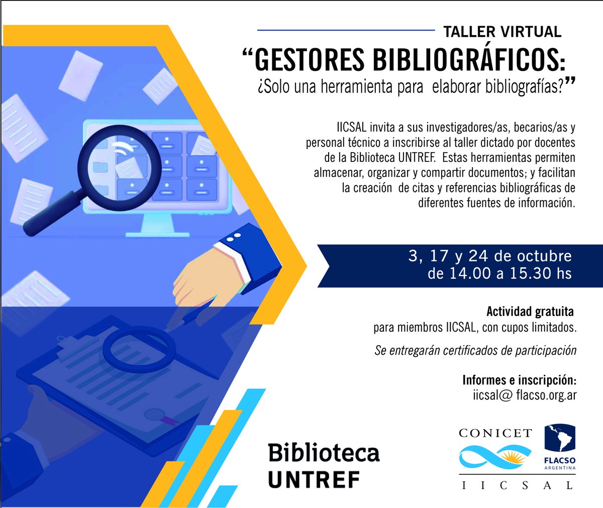 FLACSOArgentina's tweet photo. 🙌#TallerVirtual | Gestores bibliográficos.
El #IICSAL en conjunto con la Biblioteca #UNTREF, organiza un taller sobre #gestoresbibliográficos con el objetivo de brindar herramientas técnicas para la investigación.
👉Más info https://t.co/m435zUZty2 https://t.co/VSFqQGEEYo