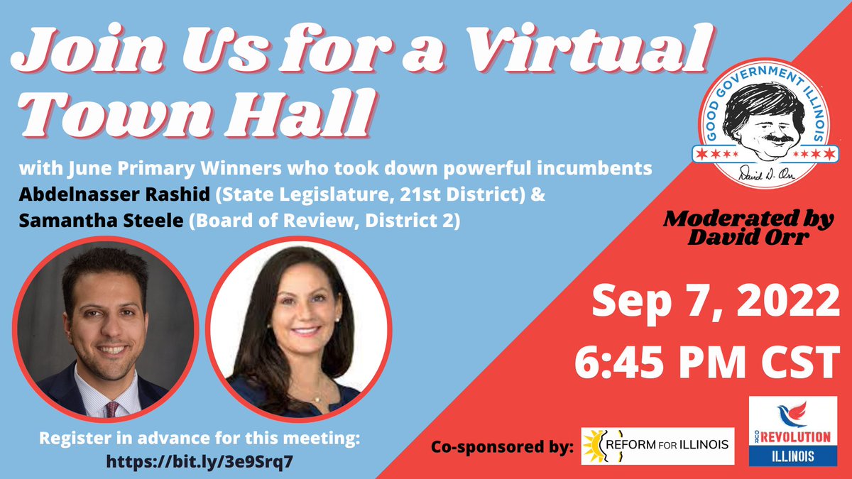 goodgovillinois's tweet photo. Excited to announce that @OurILRevolution, along with @Reform4Illinois, is now cosponsoring our upcoming event! Register here: https://t.co/74KgZvdMk7 https://t.co/dzyxhgM0pF