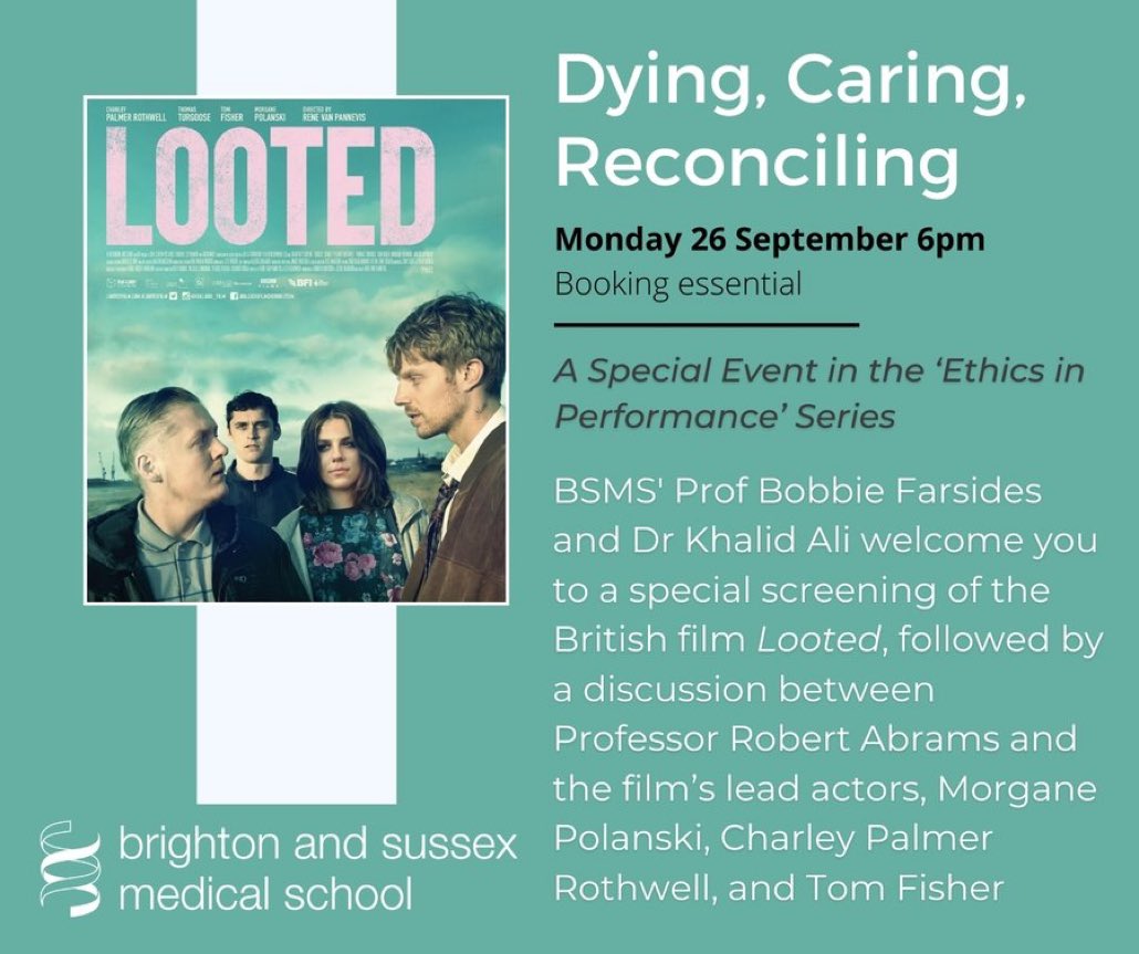 BSMS' @Ethixbird and Dr Khalid Ali welcome you to a screening of the British film 'Looted' followed by a discussion 📽️📺 📅Monday 26 September ⏰ Doors open at 5:30pm Chowen Lecture Theatre, Medical Teaching Building, University of Sussex. Book now 👉 bit.ly/3B4SmNO