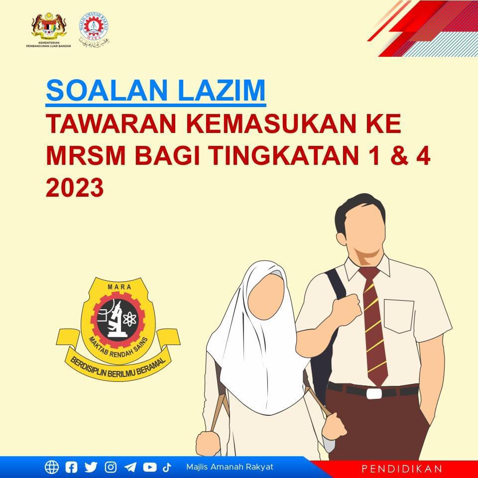 mrsmkuching's tweet photo. Soalan Lazim Tawaran Kemasukan Ke Maktab Rendah Sains MARA Bagi Tingkatan 1 &amp; Tingkatan 4 Tahun 2023 https://t.co/z9vkOgPFui