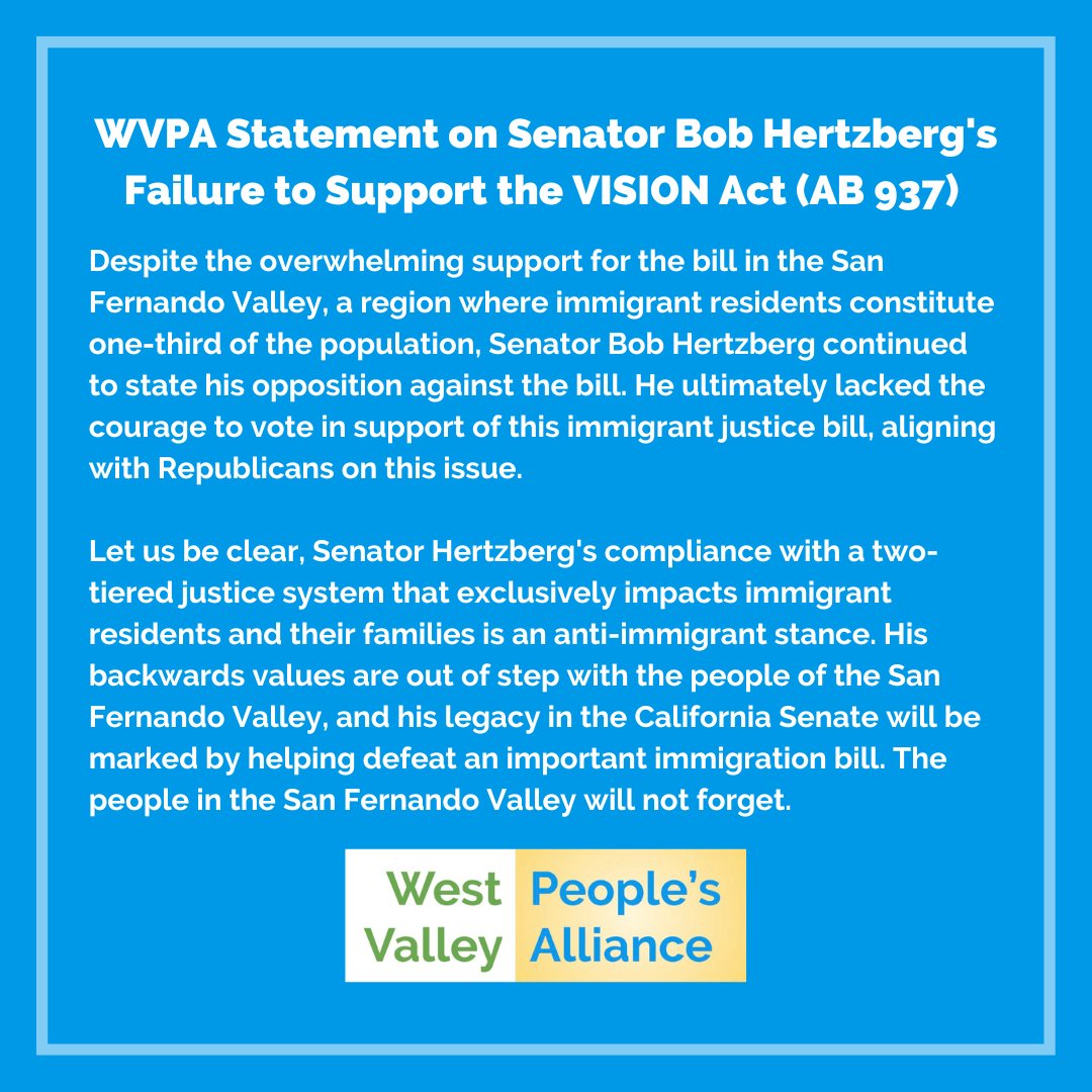 Last night the #VISIONAct fell short by only 3 votes 

WVPA condemns the cowardly CA Senators who voted NO or abstained from voting on #AB937 

We especially SHAME @hertzieLA who represents many Valley communities yet refused to protect them from double punishment