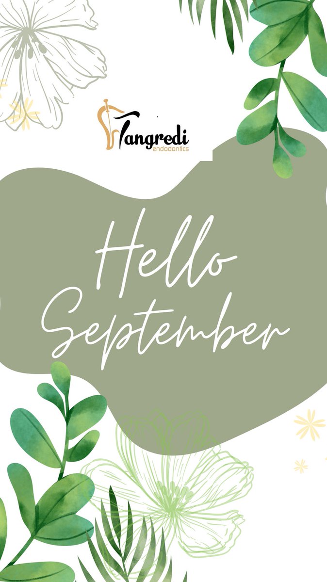 TangrediEndo's tweet photo. Happy September! Hope everyone had a wonderful summer. #cantbelieveitsseptemberalready #timefliesby #tangrediendo #tangrediendodontics https://t.co/TkRfTRtsko