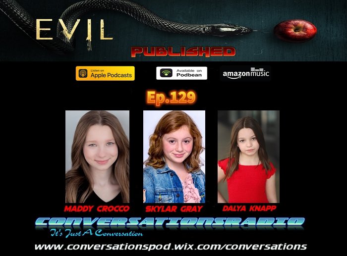 Conversradio's tweet photo. Check out Ep.129 A conversation about ‘ EVIL ‘ @evil now in season 3 @paramountplus season 4 in production! Mike & executive producer @Rockne_S featured Bouchard daughters @theskylargrayo1 @KnappDalya @CroccoMaddy #evilparamountplus #Evil https://t.co/ouNIEiMuCR