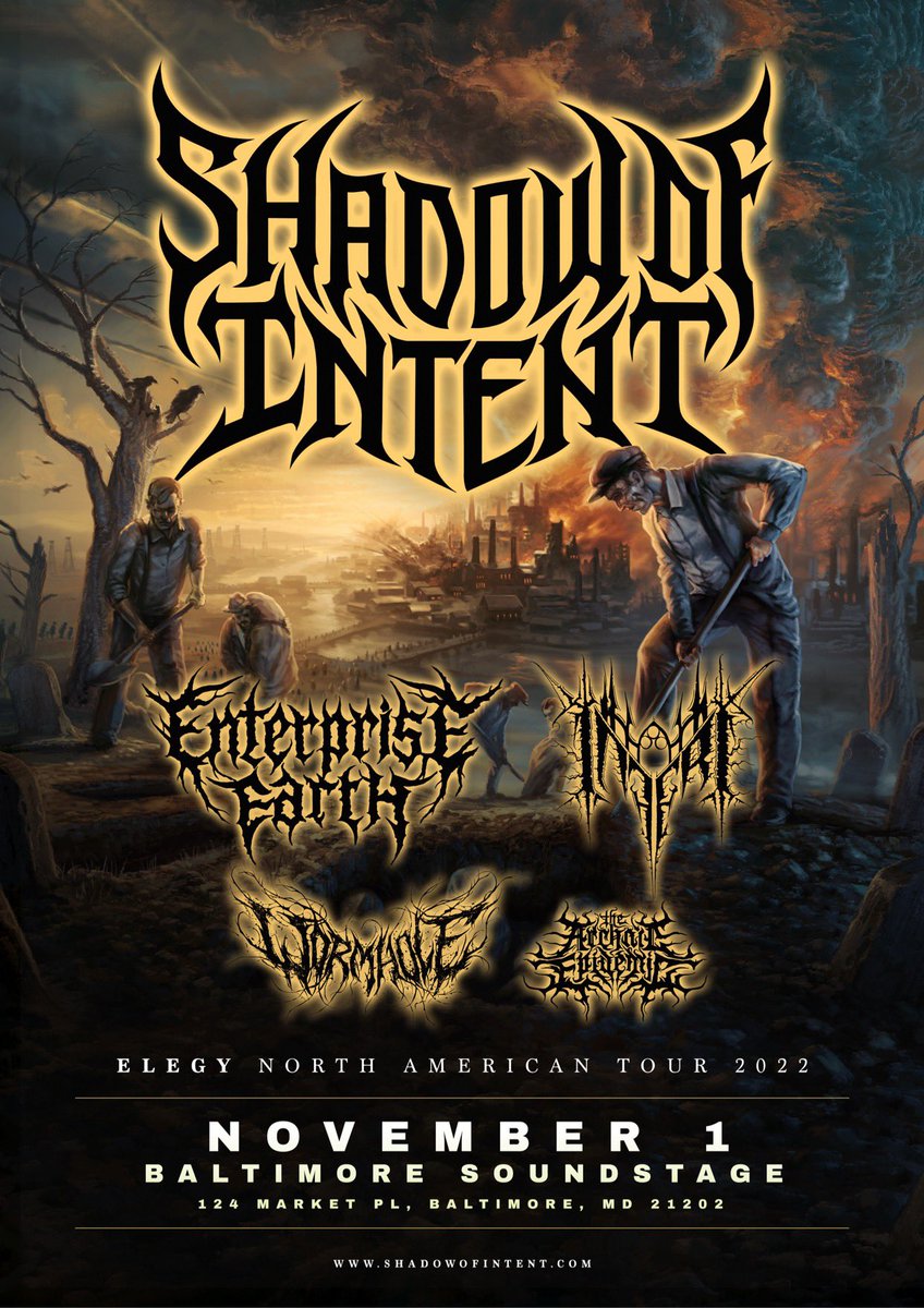 𝐉𝐔𝐒𝐓 𝐀𝐍𝐍𝐎𝐔𝐍𝐂𝐄𝐃
We’re stoked to share the stage with 𝐒𝐡𝐚𝐝𝐨𝐰 𝐨𝐟 𝐈𝐧𝐭𝐞𝐧𝐭, 𝐄𝐧𝐭𝐞𝐫𝐩𝐫𝐢𝐬𝐞 𝐄𝐚𝐫𝐭𝐡, 𝐈𝐧𝐟𝐞𝐫𝐢, and 𝐖𝐨𝐫𝐦𝐡𝐨𝐥𝐞 for the Baltimore date on their ‘𝐄𝐋𝐄𝐆𝐘 𝐍𝐎𝐑𝐓𝐇 𝐀𝐌𝐄𝐑𝐈𝐂𝐀𝐍 𝐓𝐎𝐔𝐑’! We can’t wait to see you all🤟💀