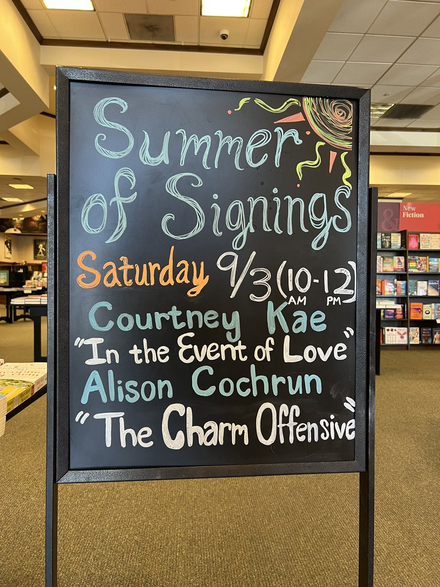 BN_Valencia's tweet photo. Don’t miss our in-store book signing this Sat. 9/3/22 from 10am-2pm with authors  @Court_Kae “In the Event of Love” &amp; @AlisonCochrun “The Charm Offensive” !!🔆📚🎊🥂#intheeventoflove #thecharmoffensive https://t.co/XpVSgQbdFx