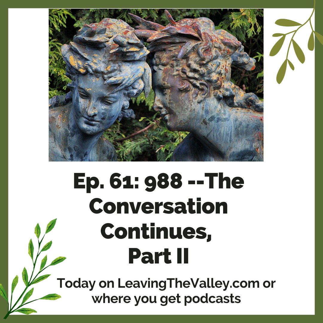 LeavingValley's tweet photo. #TherapyThursday Whats the function of 988, the Suicide Lifeline? We look at some of the opinions in a post about 988. We clarify some of the misconceptions and offer context. Ep. 061: 988- The Conversation Continues, Part 2 where you get podcasts &amp; on https://t.co/E5NCZbcB7N https://t.co/O32SYBo4QC