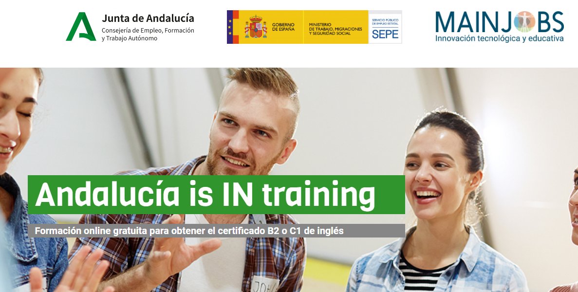 SAEmpleo Sevilla (@seviempleo) on Twitter photo 🆕 Nueva convocatoria de #CursosSE del Programa Andalucía is IN training
Cursos de #InglésSE 💂 nivel B2 y C1 gratuitos para personas desempleadas de Andalucía
⏳ 240 horas
💻 On line
Más info 🔗bit.ly/3KBObfm
👩🏻🏫 <a href="/MainforEnglish/">Mainfor English</a> 💰 <a href="/EmpleoJunta/">Consejería de Empleo, Empresa y Trabajo Autónomo</a> <a href="/empleo_SEPE/">SEPE</a> 🆕 Nueva convocatoria de #CursosSE del Programa Andalucía is IN training
Cursos de #InglésSE 💂 nivel B2 y C1 gratuitos para personas desempleadas de Andalucía
⏳ 240 horas
💻 On line
Más info 🔗bit.ly/3KBObfm
👩🏻🏫 <a href="/MainforEnglish/">Mainfor English</a> 💰 <a href="/EmpleoJunta/">Consejería de Empleo, Empresa y Trabajo Autónomo</a> <a href="/empleo_SEPE/">SEPE</a>