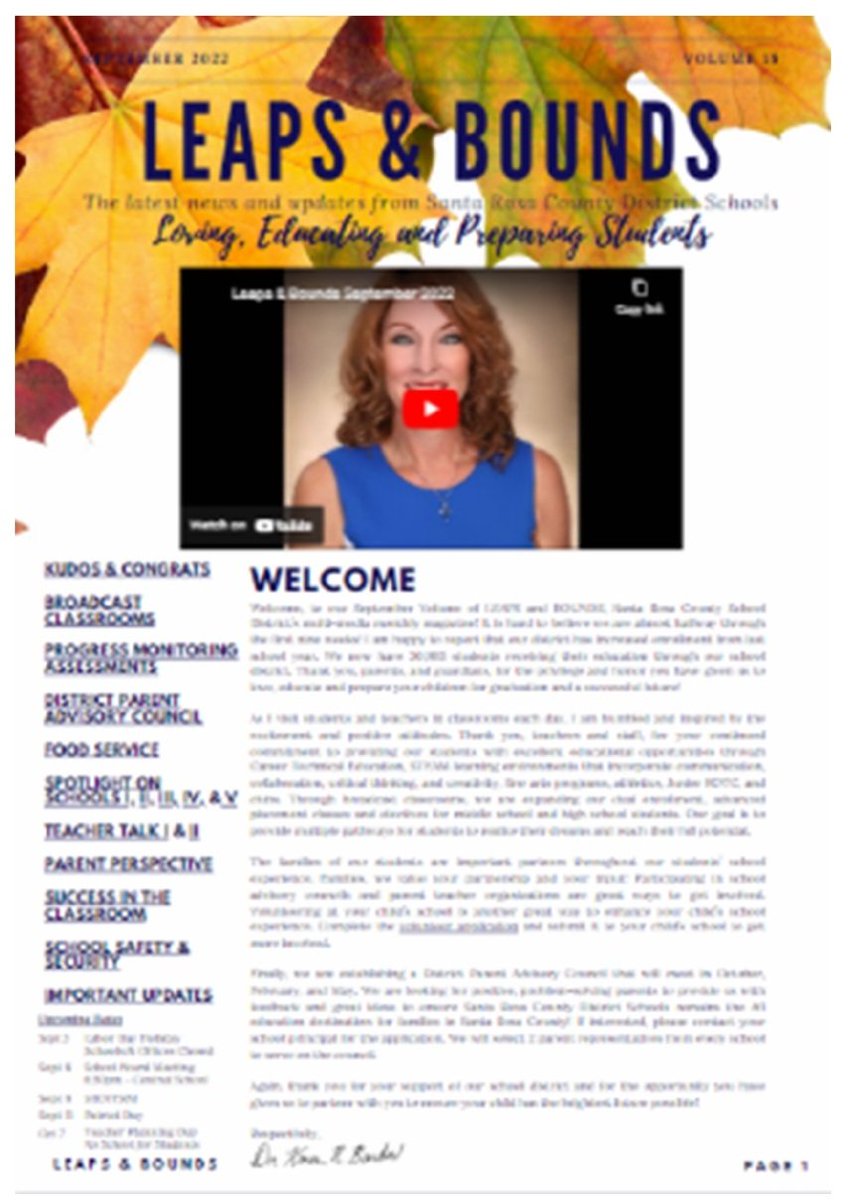 The September LEAPS and BOUNDS, Santa Rosa County School District’s multi-media, interactive magazine is now available at bit.ly/LBSEPT22.