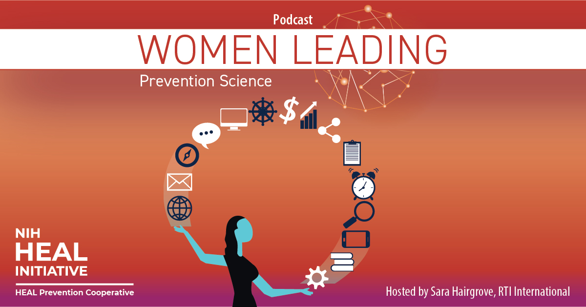 RTI_Intl's tweet photo. Women Leading Prevention Science, an original #podcast🎙️ series developed to inspire those pursuing careers in public health. A 5-part series developed by #NIHHEAL Initiative features women at the forefront of youth substance use & prevention. https://t.co/2LIRcgsac0 #WLPSPodcast https://t.co/mDQa7JRN3b