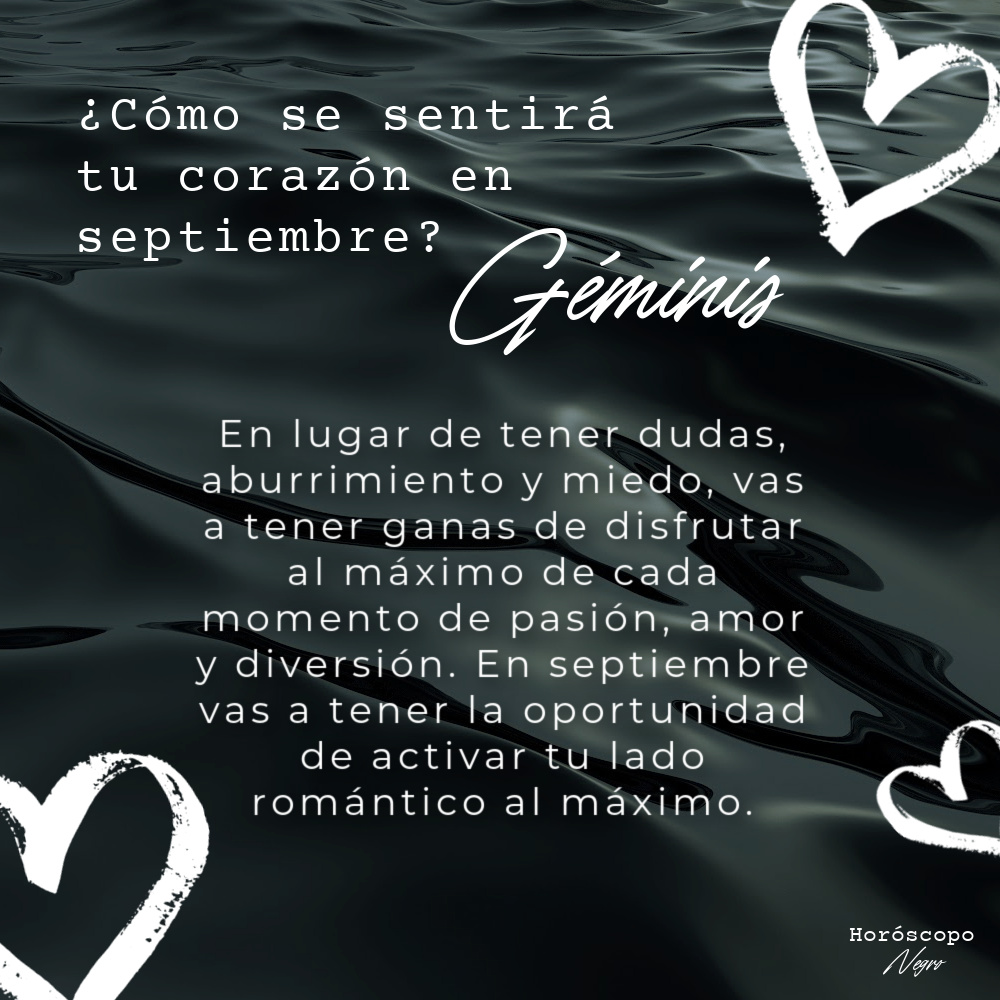 geminis_hn's tweet photo. ¿Cómo se sentirá tu corazón en septiembre? ✨🔮✨ #geminis #horoscoponegro https://t.co/aXmrvZANKg