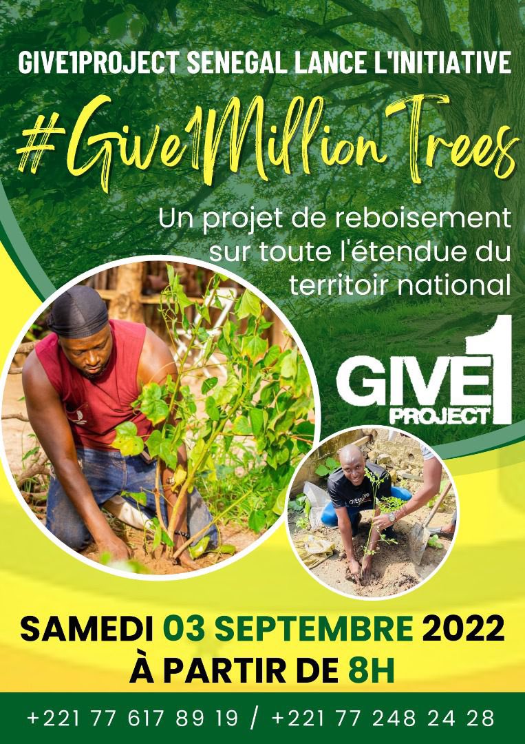 DaoudaS37474598's tweet photo. Give1 project Senegal lance l’initiative #Give1 #million #trees. Un projet de reboisement sur toute l’étendue du territoire national ce samedi 03 septembre 2022.
Nous demandons à tous les Coordonnateurs de cellule communale de symboliser la journée dans leur communes. https://t.co/IF8nzdstHC