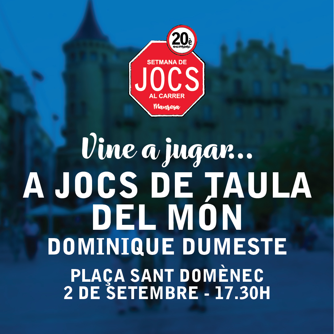 caemanresa's tweet photo. #JocsAlCarrerManresa2022 Escull entre les act. paral·leles programades per demà dia 2 de set. a les 17.30 h. 
📌Pl. Sant Ignasi Malalt, baldufes amb Mateu Comellas 
📌Pl. Major, jocs d’experimentació @UManresa #lab06 
📌Pl. St. Domènec, jocs de taula del món amb Dominique Dumeste https://t.co/WPZFi1dmlT