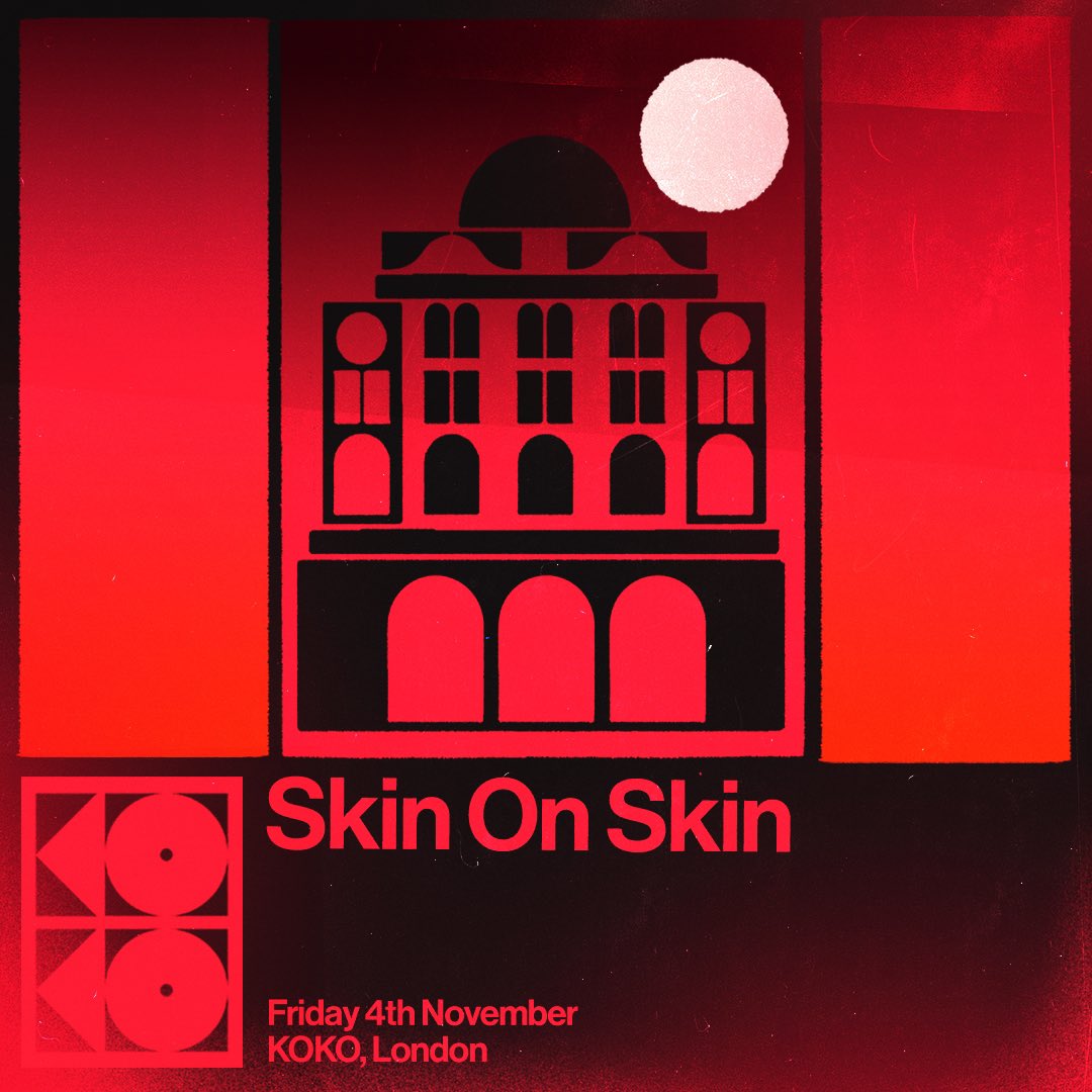 What a year for Skin On Skin. The Steel City Dance Discs affiliate joins us on Friday 4th November. Sign up for priority access.

mailchi.mp/koko/skinonskin