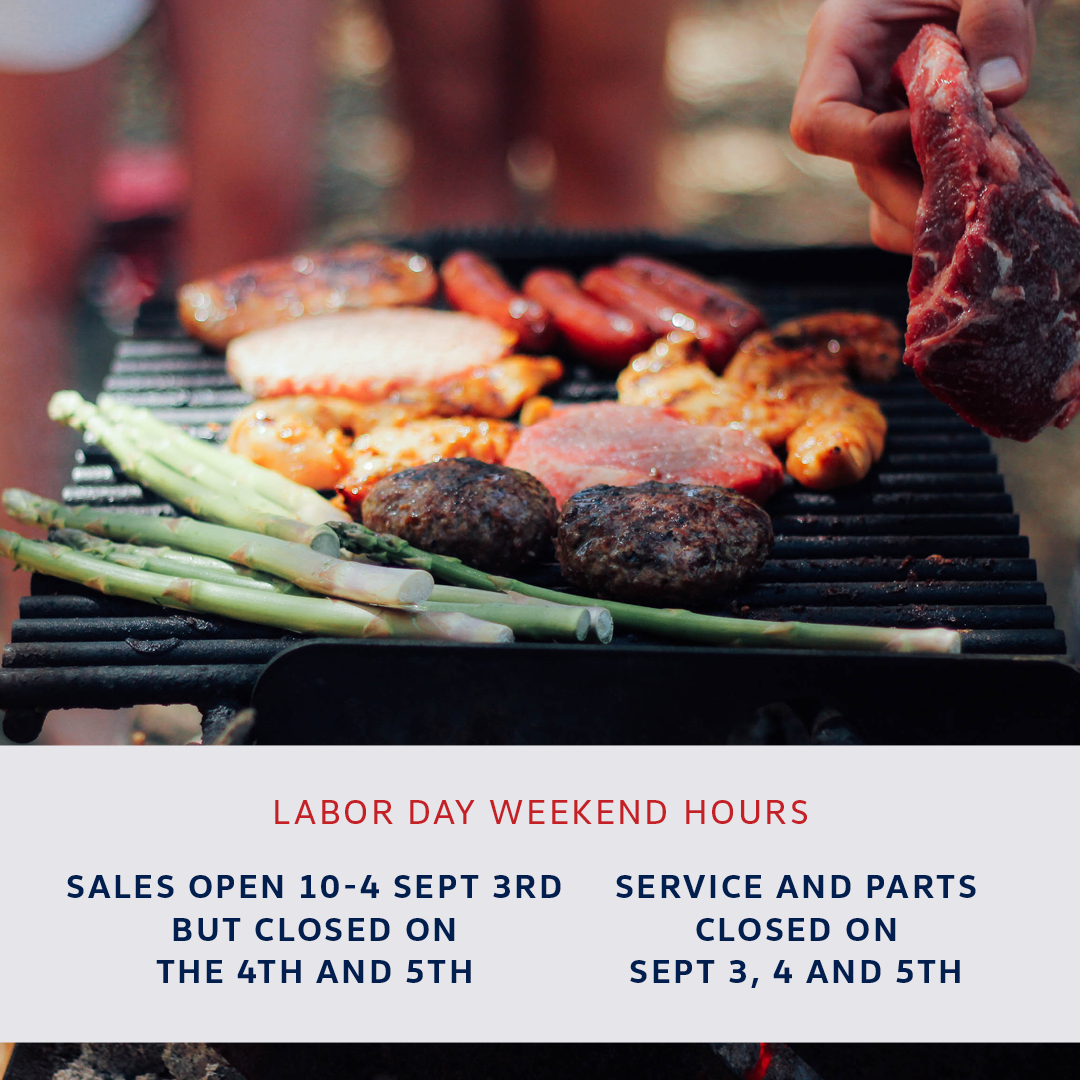 Please note our updated hours for Labor Day Weekend. Only sales will be open on Saturday from 10am to 4pm and all departments will be Closed on Labor Day.