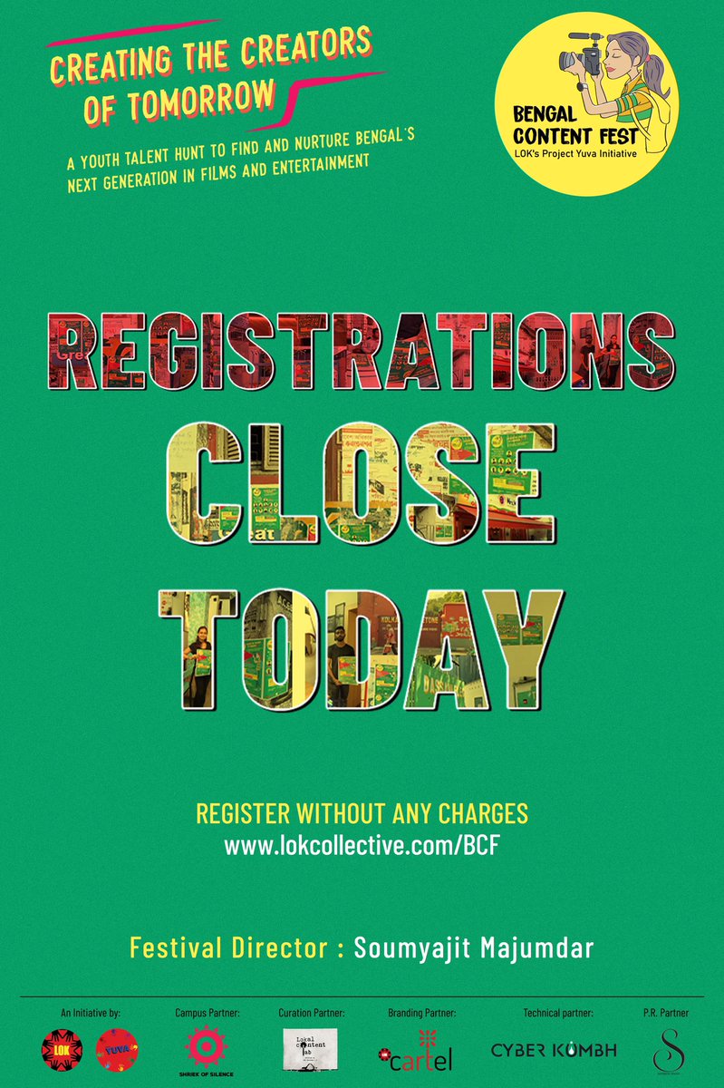 REGISTRATIONS CLOSE TODAY! 

Register for Bengal Content Fest from: lokcollective.com/BCF 

<a href="/LOKCollective/">Lok Arts Collective</a> <a href="/soumyajitLOK/">soumyajit majumdar</a> <a href="/AhanaSVF/">AhanaK</a> <a href="/abhishekdagaa/">abhishek daga</a>