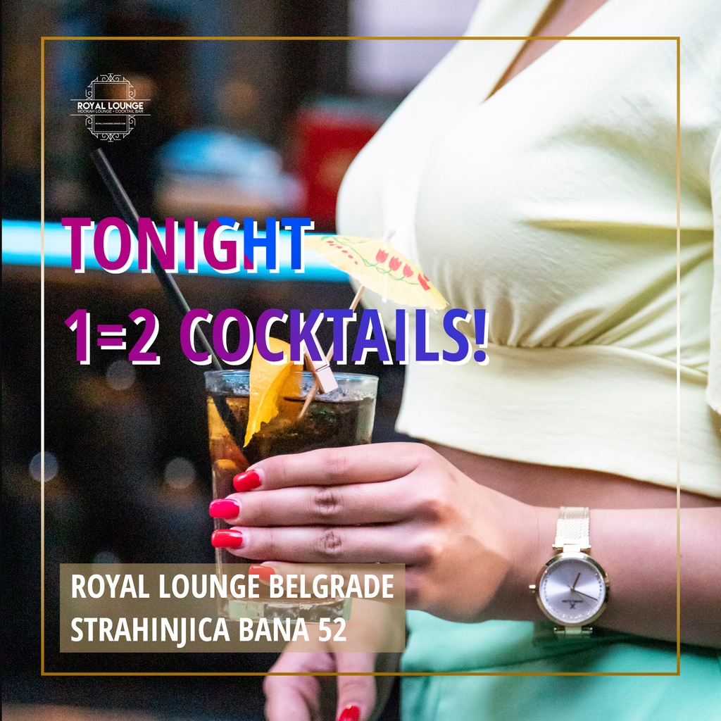 royallounge_bg's tweet photo. TONIGHT 1-2 COCKTAILS 🍹
Come for a great evening, chill music and 2 cocktails for the price of 1. Ofcourse with a great hookah💨

Come and enjoy!

#serbia #beogradnocu #beograd #belgradenightlife #srbija #chill #love #cafe #cocktail #bar #cocktails #cocktailbar #lounge #gdeizaci https://t.co/tbQjFoCJsN
