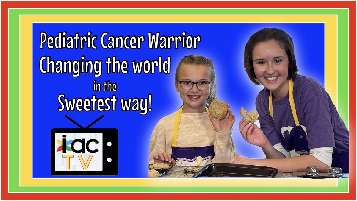 New IAC TV episode is out and it’s perfect for #ChildhoodCancerAwarenessMonth Meet Kinsley and see how she’s changing the world🍪