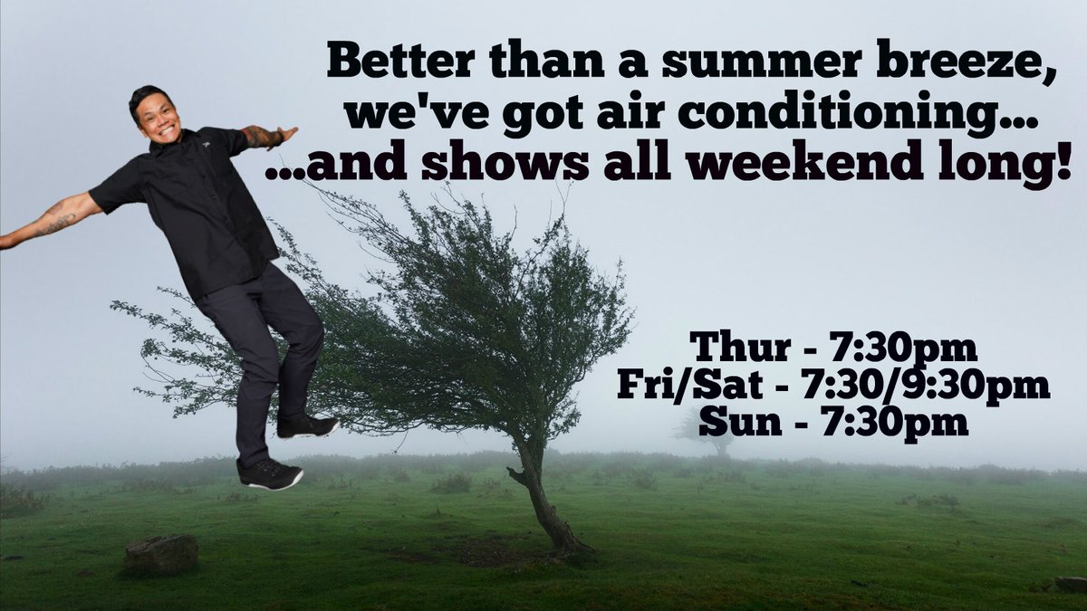 Come enjoy some cool air, cold drinks, and funny comedy!