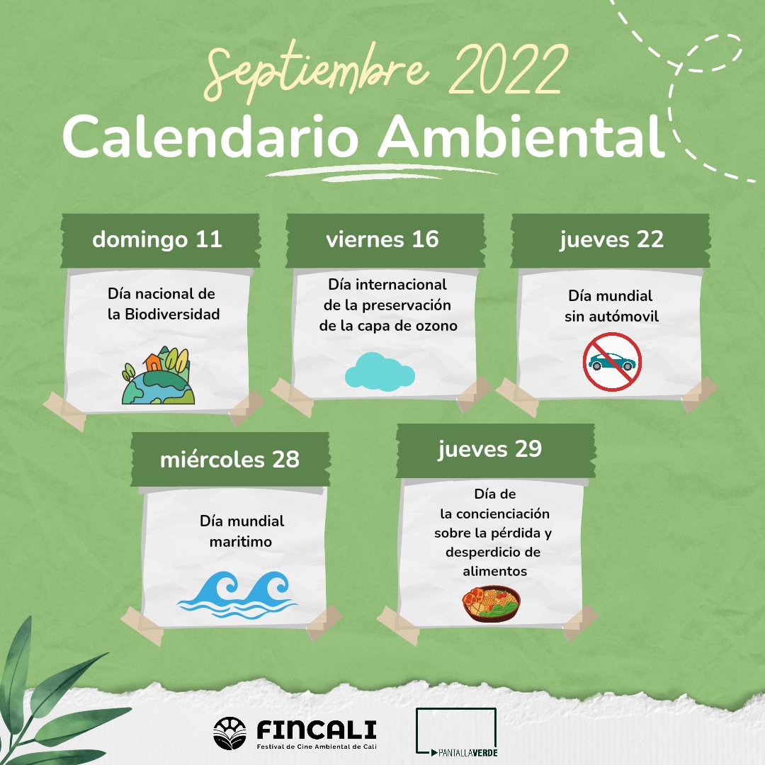 festivalFINCALI's tweet photo. 🌿 Empezamos SEPTIEMBRE 🌿 el mes 9 🗓 una temporada cargada de fechas socioambientales, para que juntos sigamos #RodandoElMensaje del buen vivir. ✨️✊🏼

#CalendarioAmbiental #SembrandoCine #ElCineEsSemilla https://t.co/urlEleA4xm