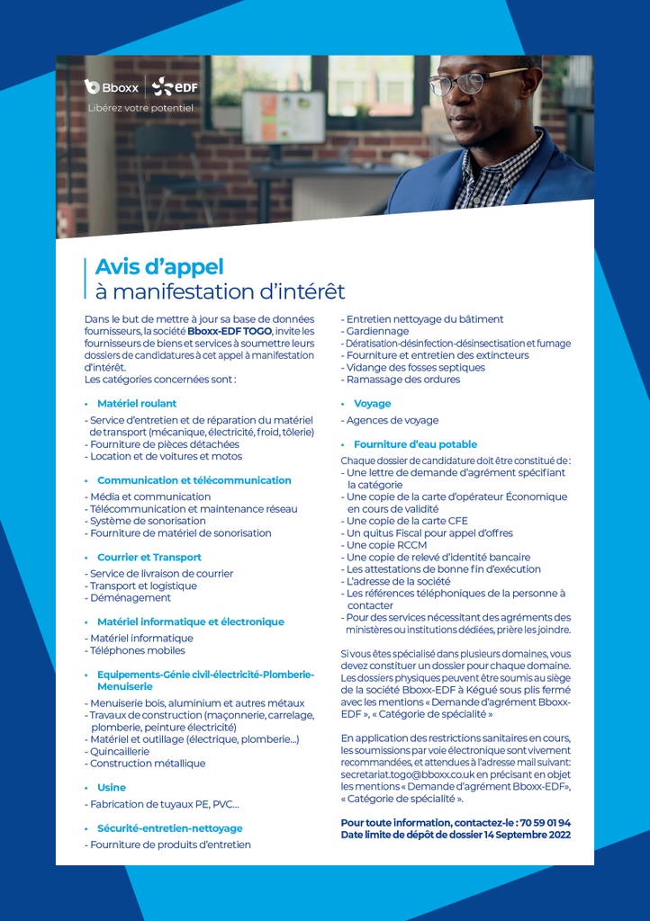 Bboxx-EDF Togo fait appel à de nouveaux fournisseurs !
 Date limite de dépôt de dossier : 14 Septembre 2022

Pour toute information, contactez le 70 59 01 94

#bboxx #recrutement #fournisseurs #togo