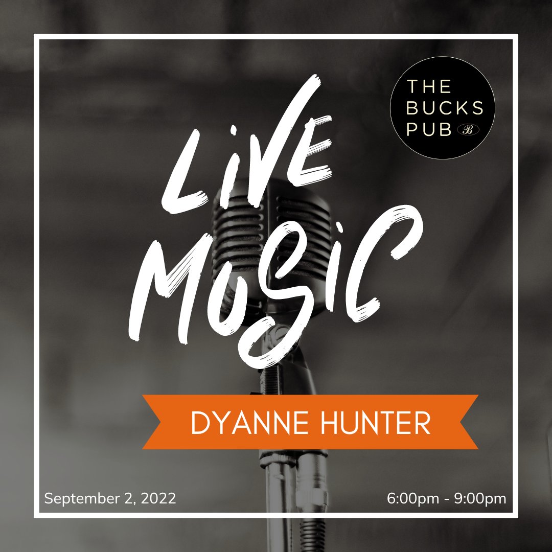 The_Bucks_Club's tweet photo. Join us tomorrow night at the pub for live music by Dyanne Hunter from 6pm to 9pm!

*open to the public*

#thebuckspub #thebucksclub #eatinbucksco #buckscounty #buckscountypa https://t.co/RdY2We1aZh