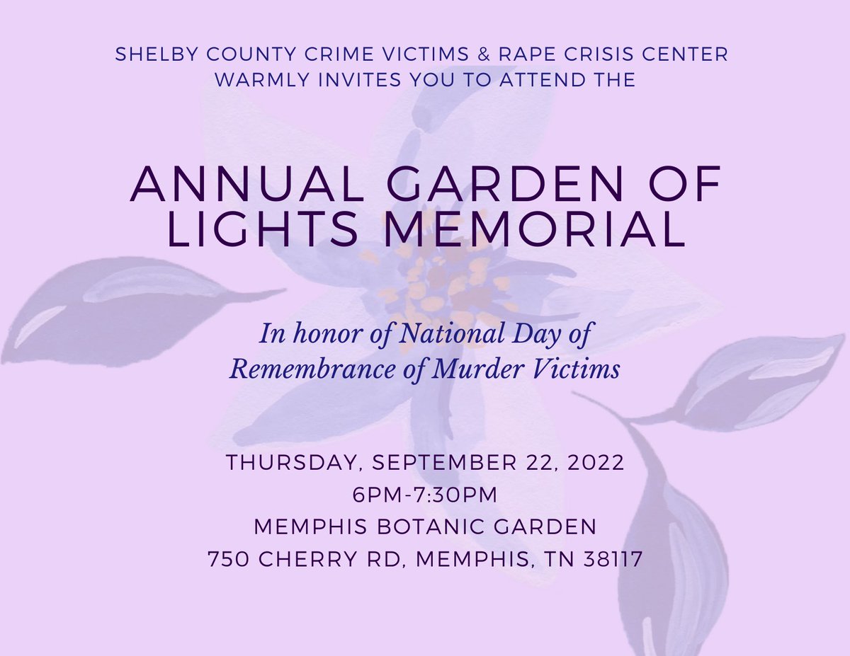 Respect2Connect's tweet photo. Please join us September 22 at 6pm at the Memphis Botanic Garden for the Annual Garden of Lights Memorial in Honor of National Day of Remembrance for Murder Victims. 
This event serves as a living legacy and tribute to the many people who have lost their lives to homicide. https://t.co/sYaca1UVVb
