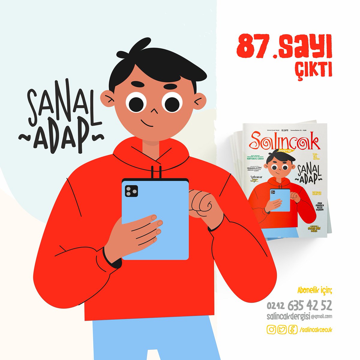 Salıncak Çocuk Dergisi'nin 87. sayısı "Sanal Adap" manşeti ile çıktı!