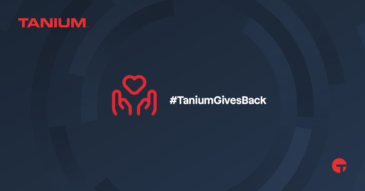 Tanium's tweet photo. Every year, Tanium holds our Global Month of Giving. It’s an opportunity to work together to support and give back to the communities in which we live, make meaningful impacts in the lives of those that need it most and exemplify our company values. https://t.co/sn0HOCPdTh