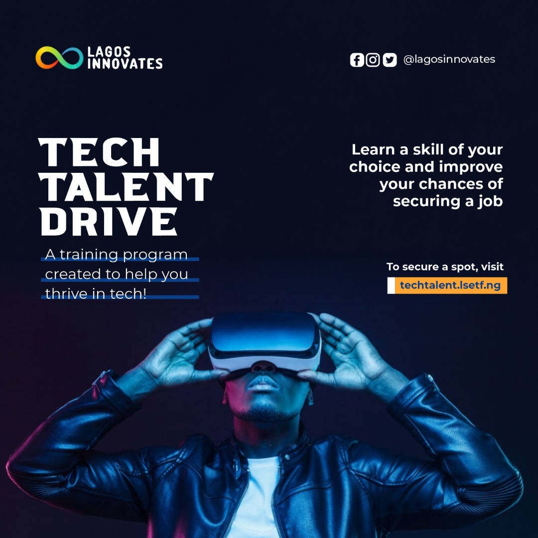 The Tech Talent Drive is a training program designed to empower you with a tech skill. 

Successful applicants will be connected to job and freelancing opportunities in the tech industry. Visit techtalent.lsetf.ng to secure a spot!

#LSETF
#LSETF2022
#TechTalentDrive