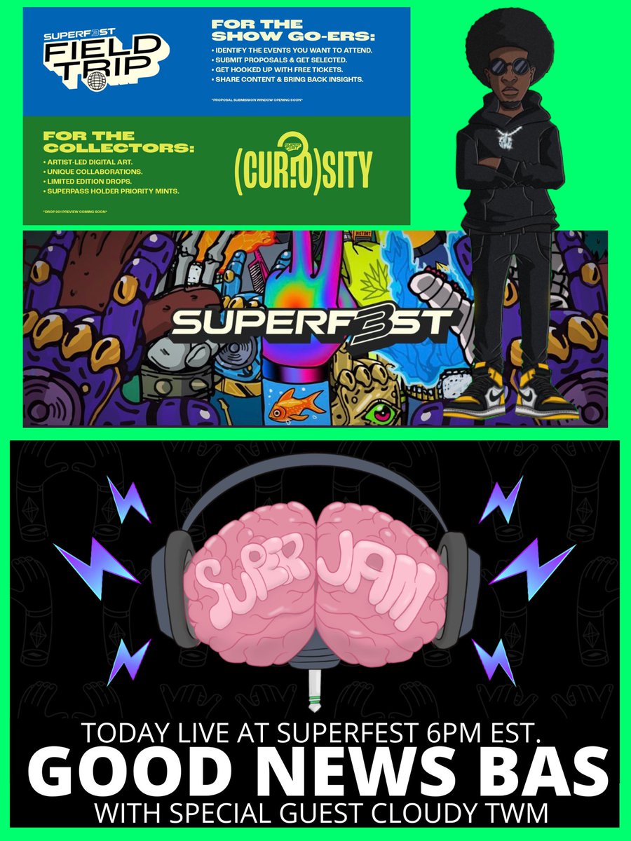 GoodNews_Bas's tweet photo. We live! 
6PM EST. @SUPERF3ST 
(DISCORD) Gearing up for these (Field Trips) w/ some web 3 (Tracks) &amp; Big ALPHA. (@TraderClanMMB &amp; @NftJingles) WL GIVEAWAYS for all who’s in ATTENDANCE https://t.co/HDIwD9bbSD 🟢🔥🔥🔥🔥 #Slimeline #Web3LIFE #GoodNewsBas https://t.co/xZ0t0cNz9c