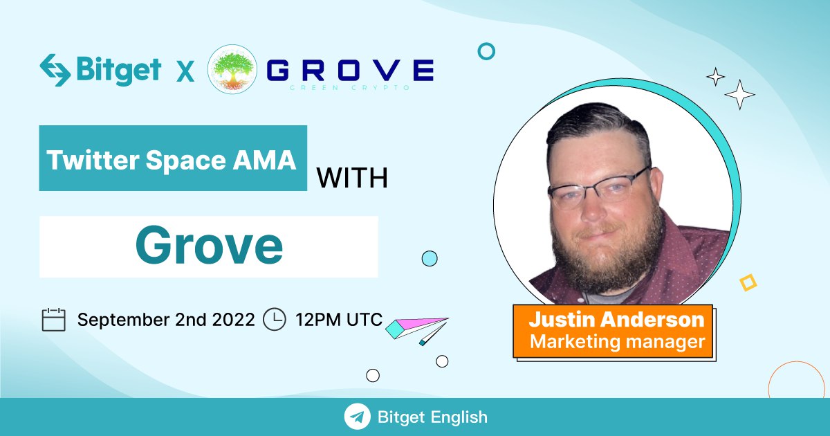 bitget's tweet photo. Join our Twitter Space #AMA with @GroveToken at 12 PM UTC, Sep 2nd, 2022!
✅ Up to $1,500 $GVR lucky #Airdrops for grabs!

To enter 🔽 

RT &amp; fill out the form: https://t.co/eXIrHnio84
Attend the AMA: https://t.co/0xhWGLNcaK https://t.co/5ubap3552l