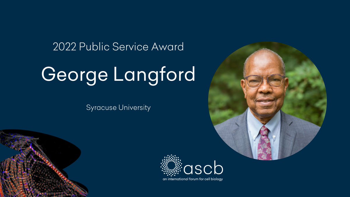 For his national leadership and outstanding public service in support of biomedical research or advocacy of sound research policies, George Langford of <a href="/SyracuseU/">Syracuse University</a> will be given ASCB Public Service Award at #cellbio2022 Congratulations!
✍️ascb.org/society-news/a…