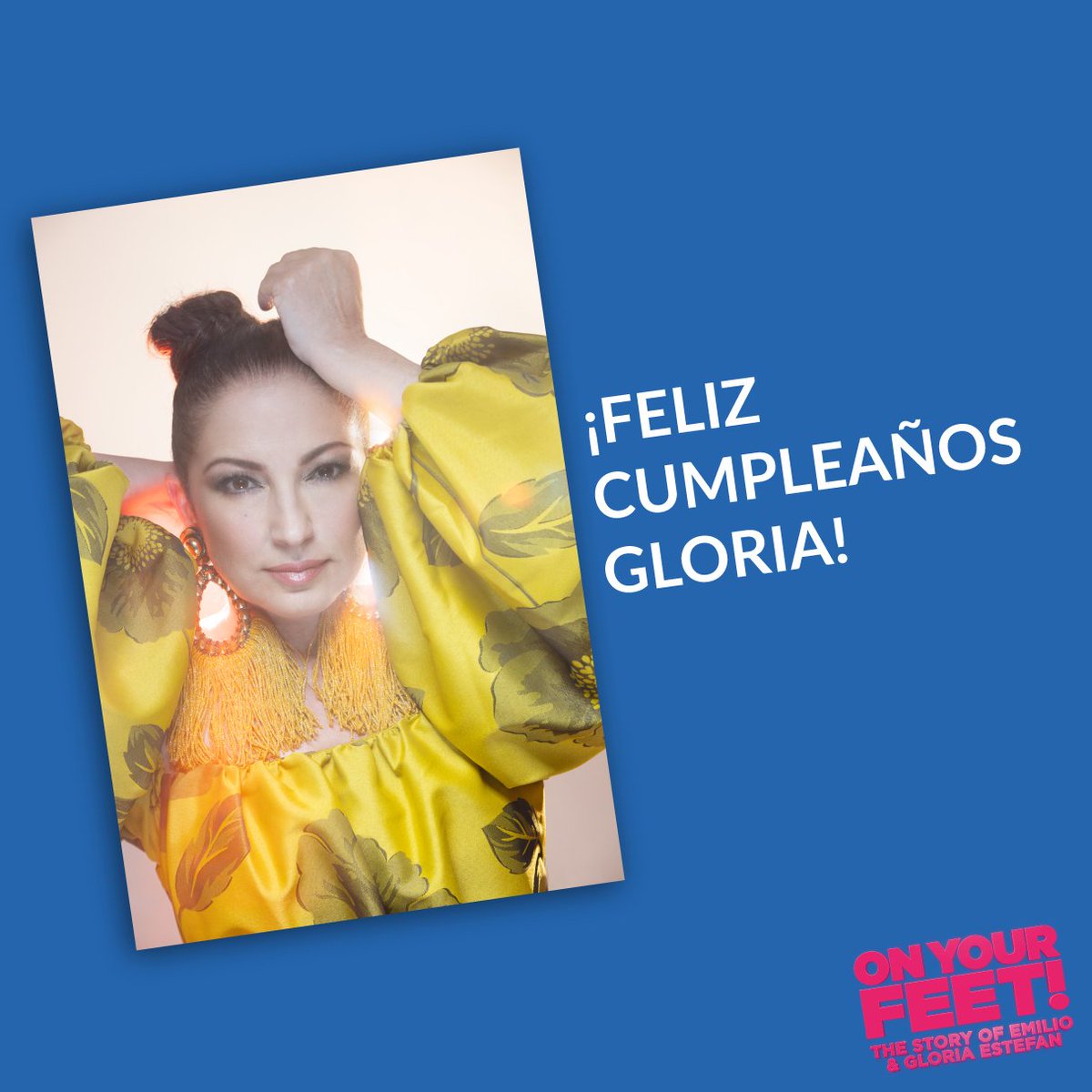 OnYourFeetBway's tweet photo. Happy Birthday to our Queen of Latin Pop, #GloriaEstefan! ¡Feliz cumpleaños! We can’t wait to share your story with audiences everywhere. #quesigalatradicion https://t.co/tf6QeUCBwz