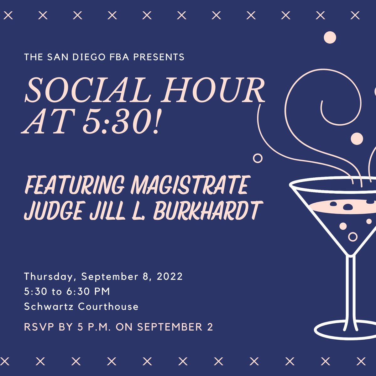 sandiegofba's tweet photo. ￼
🥂Please join us on Thurs., Sept. 8th at 5:30 pm for an FBA *members only* Social Hour with Magistrate Judge Jill L. Burkhardt!🚨RSVP by 5 pm on Fri, Sept. 2nd. https://t.co/Brp2k5ntCs…#SanDiegoFBA #FBASD #SDLaw #SanDiegoLawyers #FederalBarAssociation #SocialHour #MembersOnly https://t.co/Ax79MjcUAD