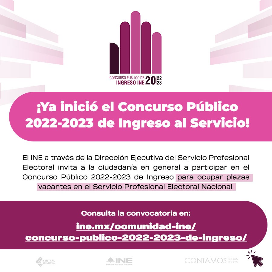 INEMexico's tweet photo. ¿Quieres trabajar en el INE? 

Ya está abierto el Concurso Público 2022-2023 de Ingreso al Servicio Profesional Electoral Nacional. 

Conoce aquí la convocatoria y las plazas vacantes. 
https://t.co/yD4kyPbkis https://t.co/Tj1CBVZRN3