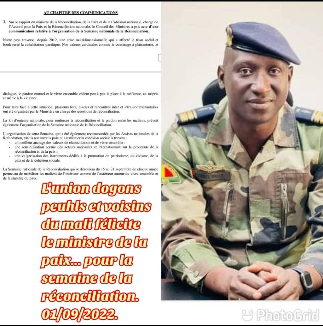 Diouara25's tweet photo. #MRPCN #WAGUE #association_dogon_Peuhl félicite le Ministre de la réconciliation de la Paix net de la cohésion nationale le col/Maj  #ISMAEL_Wague pour la #Semaine_national_de_la_reconcilition demander par les #ANR https://t.co/yxMVoyjK8t