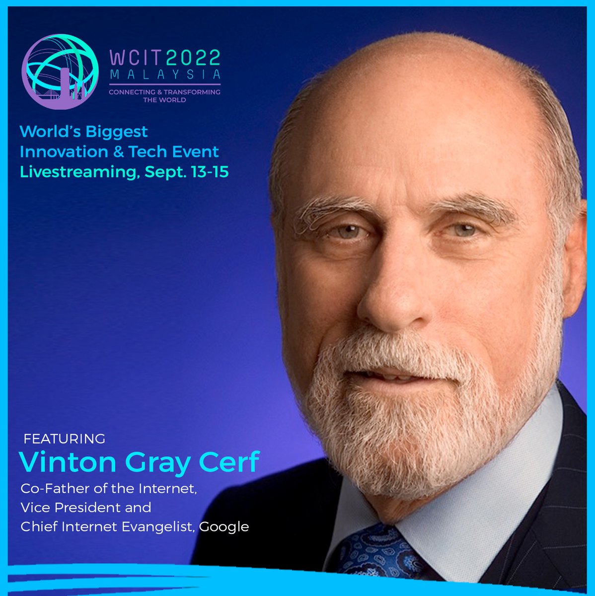 wcit2022's tweet photo. The one and only Vinton Gray Cerf @vgcerf will be a speaker in Penang, Malaysia.

$199 virtual ticket special: https://t.co/7OmFlr76w3

#innovation #tech #wcit2022 #ict #it #internet #cybersecurity #digital #web #technology #tech #cloud #broadband #data #cybercrime https://t.co/cIfgP6OcmI
