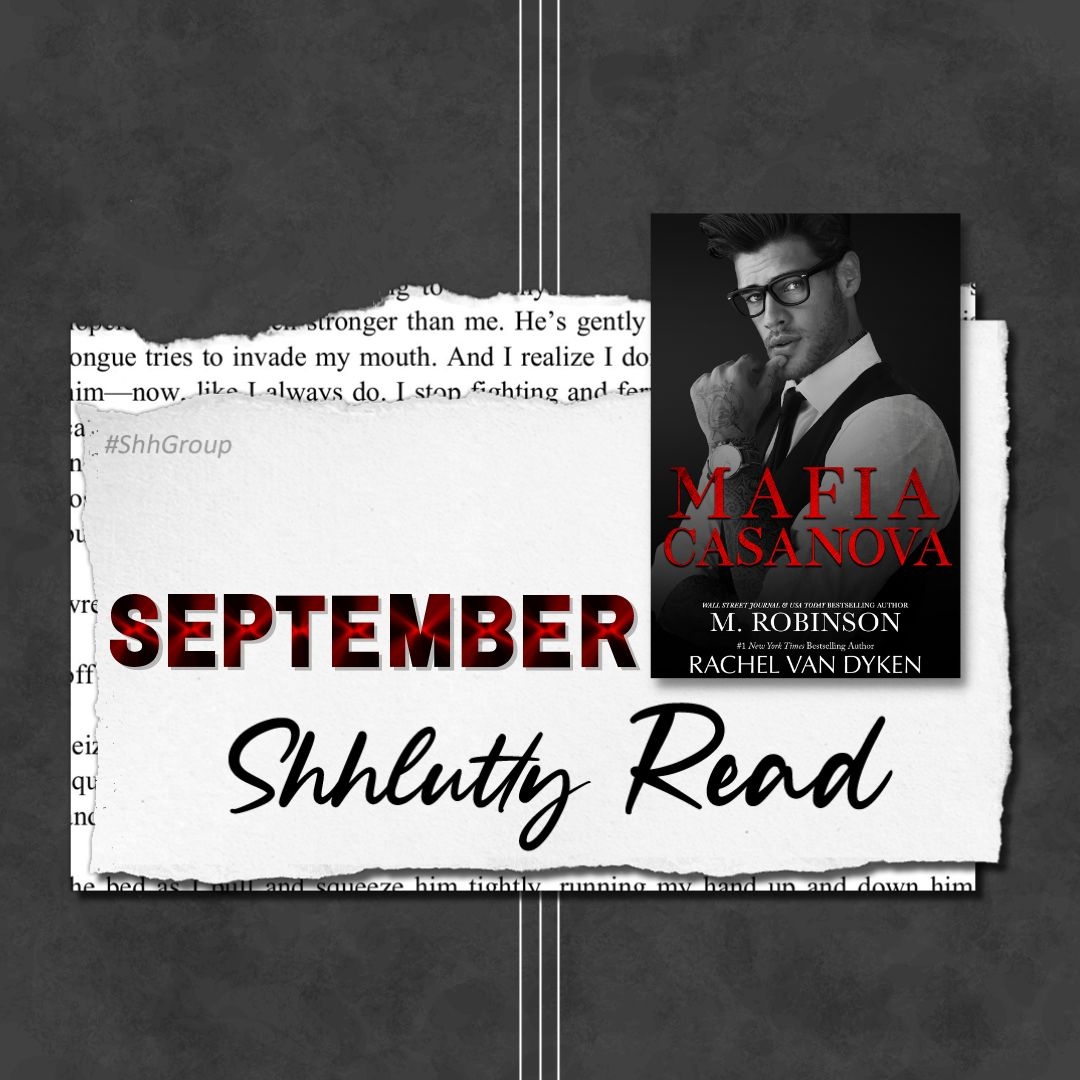 Shh_group's tweet photo. September #ShhluttyRead is:
#MafiaCasanova by @AuthorMRobinson & @RachVD
Buy: https://t.co/92UAtgXhxS
📖 Read and discuss with us September 1-30, 2022: https://t.co/Th0a1yfwRG
________________________________
#ShhGroup #BooksBooksBooks #GroupRead #BOTM https://t.co/K8Qa5Tjjr5