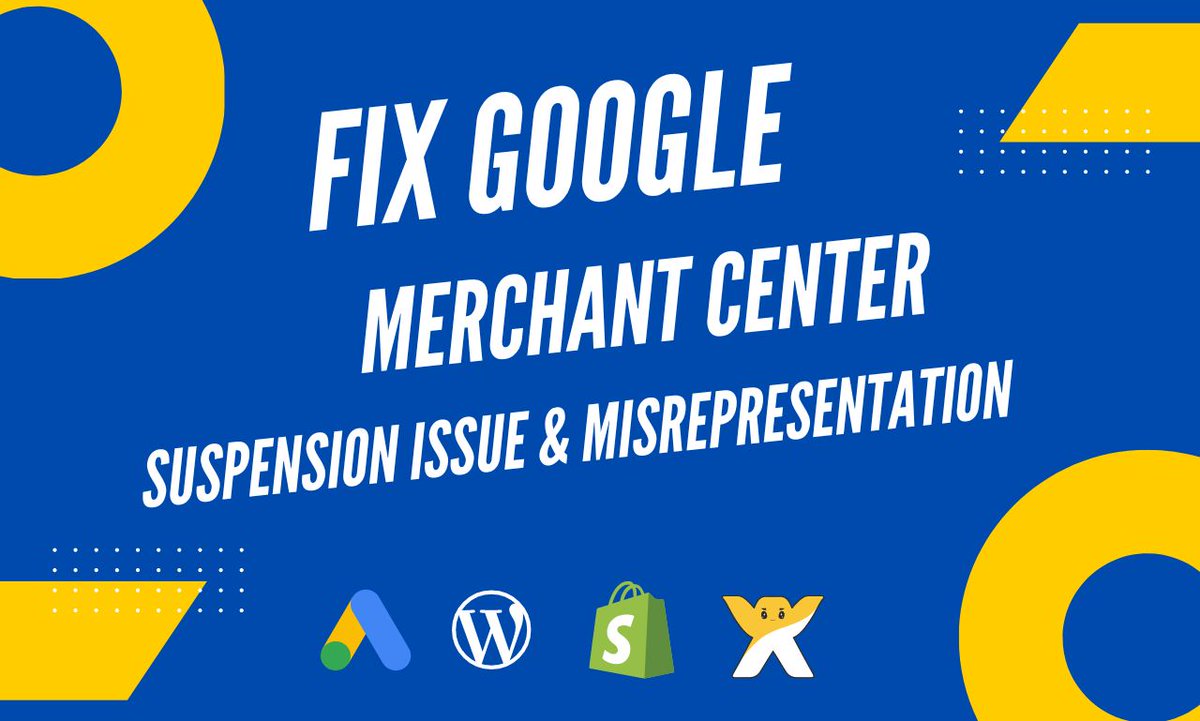 fix google merchant suspension issue, fix misrepresentation and reaprove
For further details:- bit.ly/3cLdaAe

WhatsApp:- 0601151760365

#fixgooglemerchant #fixgmc #googleads