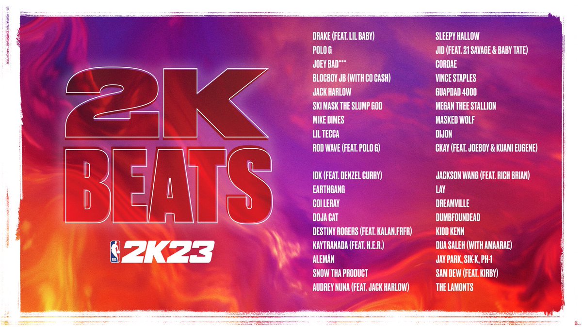 NBA 2K - The #NBA2K23 Soundtrack 🔥🎶 50+ artists at launch.