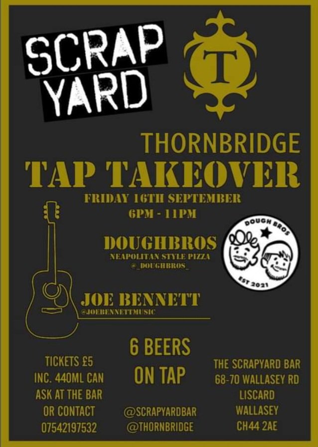 Coming up at <a href="/scrapyard_bar/">The Scrapyard</a> on 16th September...

<a href="/thornbridge/">Thornbridge Brewery</a> Tap Takeover!

Starts at 6pm.

🍻🍻🍻🍻🍻🍻