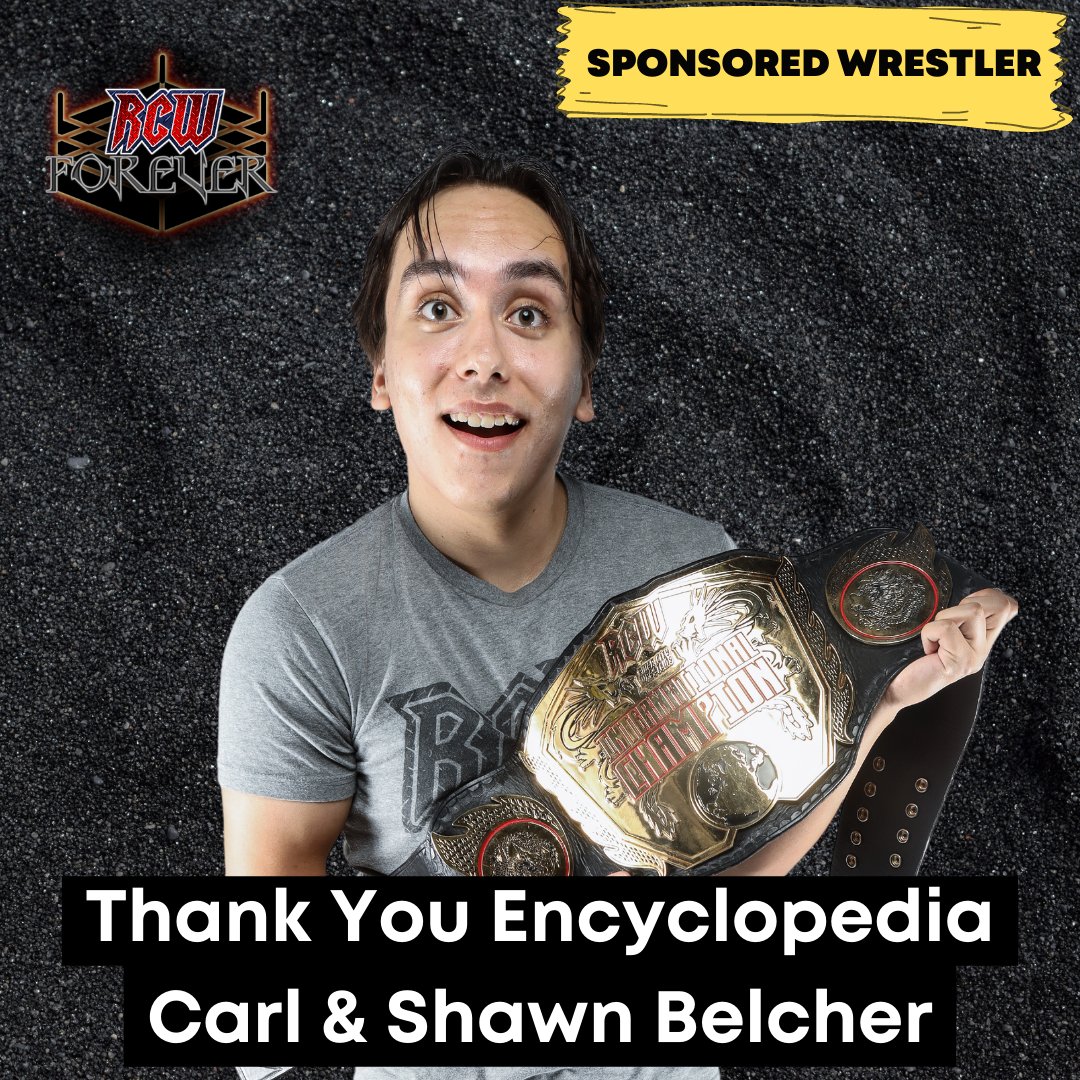 Thank you, Encyclopedia Carl & Shawn Belcher, for your support and generosity in sponsoring Tag Team Champion Don Juan, International Champion @David_Kidd_, and @AdorableAA for RCW: Forever!