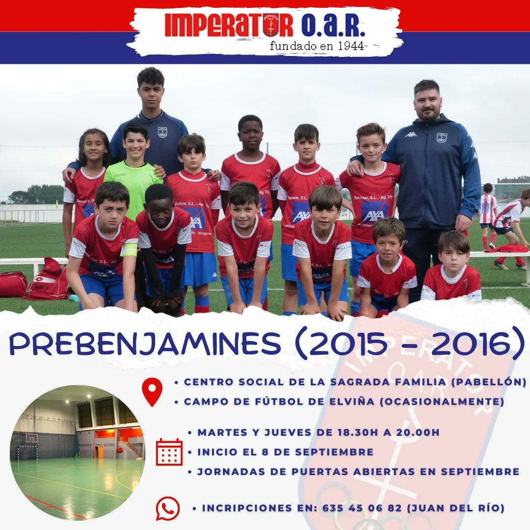 ImperatorOar's tweet photo. ✍️⚽ [INSCRIPCIONES]

Abrimos el plazo de inscripciones para las categorías:

• Prebenjamin 2015/2016
• Biberones 2017/2018

¡Ven a probar y disfruta de las jornadas de puertas abiertas durante en septiembre!

📍 Centro Social de la Sagrada Familia

635450682 (Juan del Río) https://t.co/mJ779gV5R3