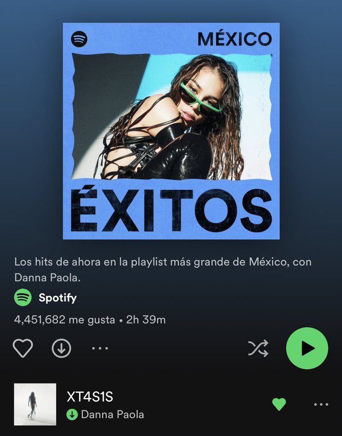 DannaAccess's tweet photo. .@DannaPaola lidera la playlist “ÉXITOS MÉXICO” siendo la portada y con “XT4S1S” en #1. https://t.co/bDzUBpE066