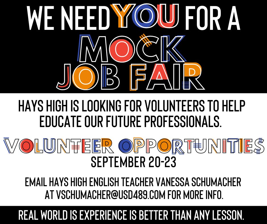 Need your help! Hays High English teachers are working to provide seniors with real world interview experiences, September 20-23.

Email vschumacher@usd489.com with any questions. 
Online form to participate is linked here: tinyurl.com/82dxvvkf