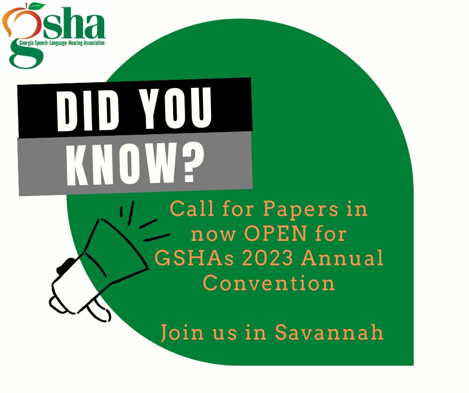 Do you hold a passion for sharing your knowledge about a specific problem or cause in SLP or Audiology? The Georgia Speech Language Hearing Association (GSHA) is seeking content leaders to submit poster and paper proposals. Join us Feb 23- 25, 2023!
gsa.memberclicks.net/2023-conventio…