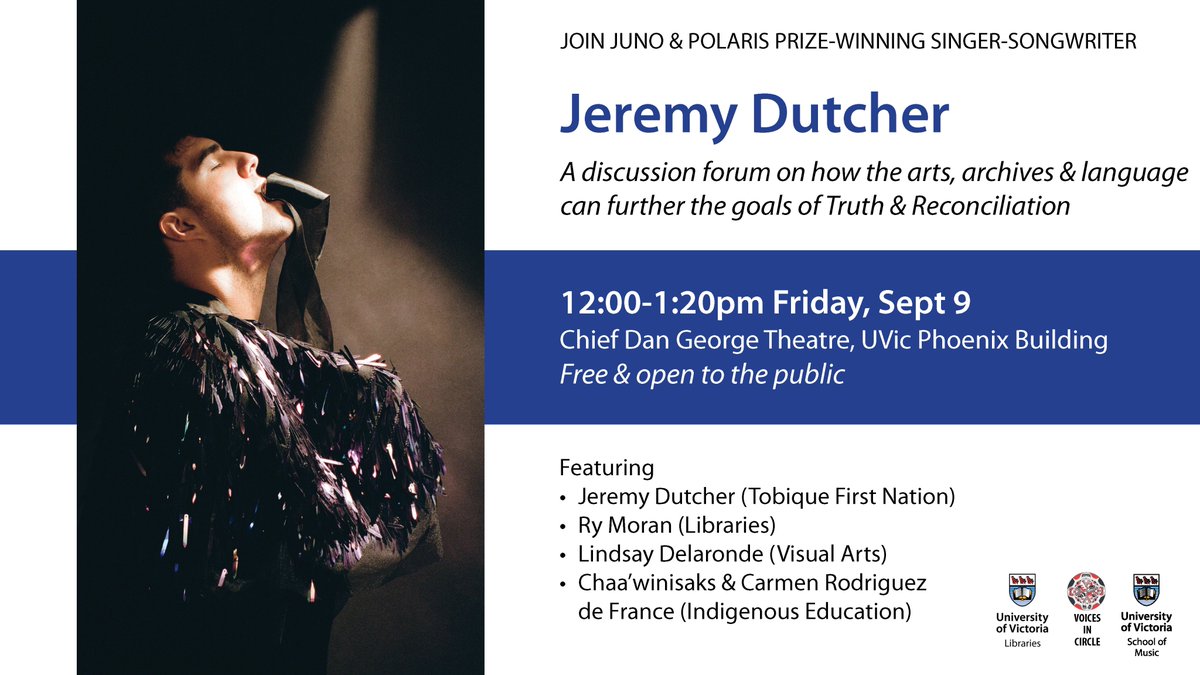 BCNEIHR's tweet photo. Join @uvicMusic, award-winning singer-songwriter &amp; musicologist Jeremy Dutcher, and UVic guests on Sept 9, 12-1:20 pm for a discussion forum on how the arts, archives and language can further the goals of Truth &amp; Reconciliation. Free &amp; open to the public: https://t.co/kUxatKd6br https://t.co/gbojqDtGE9