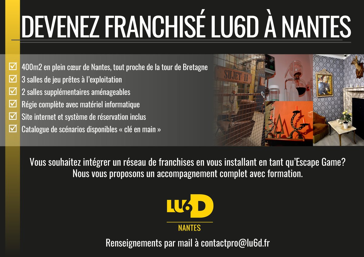 Une franchise LU6D ça vous dit ?
Situés rue Mercœur à Nantes, nos locaux cherchent une personne dynamique et motivée pour devenir leur franchisé !
Renseignements par mail à contactpro@lu6d.fr 
lu6d.fr
#escaperoom #Nantes