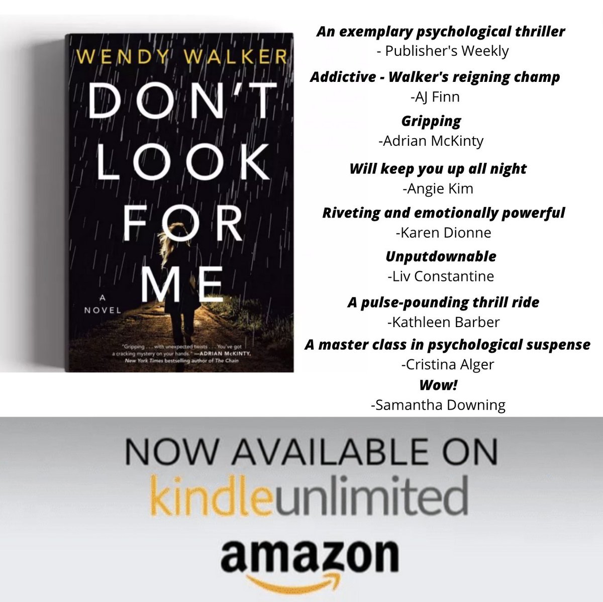 Wendy_Walker's tweet photo. Thrilled that #dontlookforme is now available on @AmazonKindle Unlimited! https://t.co/xdm270lHur https://t.co/PAwo3UtRAX